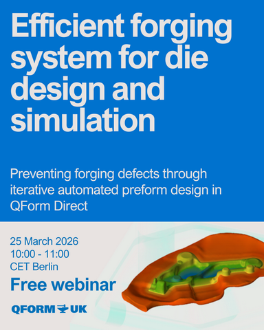 Free webinar. Efficient forging system for die design and simulation ...